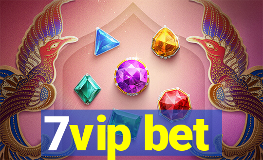 7vip bet